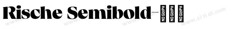 Rische Semibold字体转换